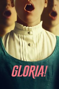 Poster for the movie "Gloria!"